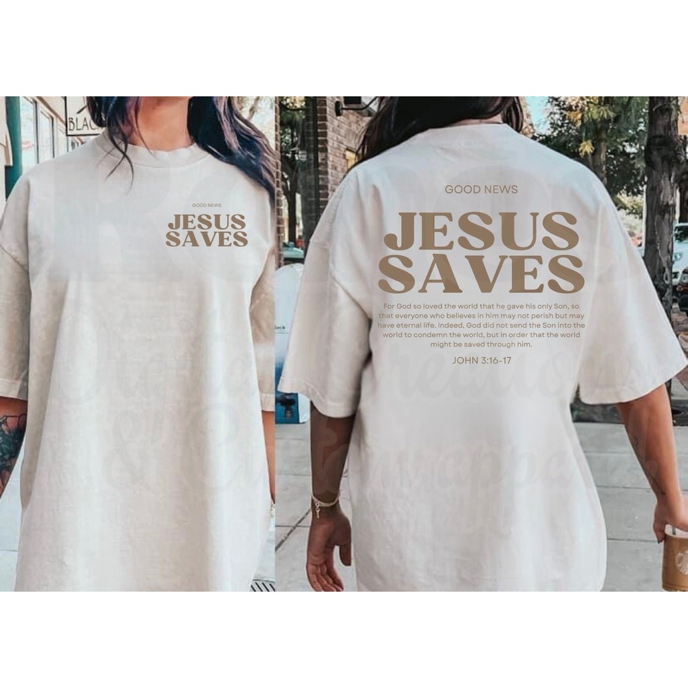 Good News Jesus Saves Oversized T-Shirt Christian Bible Verse Tee